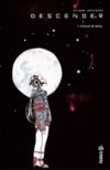 Descender T1 - Par Jeff Lemire et Dustin Nguyen - Urban Comics
