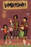 Lumberjanes T1 - Par Shannon Watters, Grace Ellis, Noelle Stevenson et Brook Allen - Urban Comics