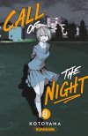 Call of the Night T. 7 & T. 8 - Par Kotoyama - Kurokawa