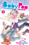 Baby pop, T1 & 2 - Par Yayoi Ogawa - Kurokawa