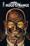 La Proie d'Hugo Strange - Par Doug Moench & Paul Gulacy (Trad. Jean-Marc Lainé) - Urban Comics
