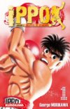 Ippo (saison 2 : Destins de boxeurs) T1 & 2 - Par George Morikawa - Kurokawa