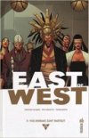 East of West T5 - Par Jonathan Hickman, Nick Dragotta et Frank Martin - Urban Comics