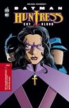 Batman/Huntress - Greg Rucka & Rick Burchett - Urban Comics
