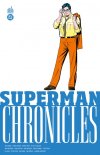 Superman Chronicles 1988 T. 3 - Par John Byrne, Jerry Ordway & Roger Stern - Urban Comics