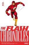 The Flash Chronicles 1993 - Par Mark Waid & Greg Larocque - Urban Comics