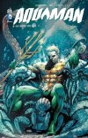 Aquaman T3 - Par Geoff Johns & Paul Pelletier (Trad. Edmond Tourriol) – Urban Comics