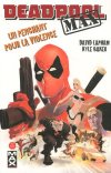 Deadpool Max : Un Penchant pour la violence – Par David Lapham & Kyle Baker – Ed. Panini Comics