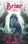 Briar, La Rebelle au bois dormant T. 1 - Par Christopher Cantwell & German Garcia - Ed. Urban Comics