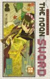 The Moon Sword T3 - Par Tatsuya Endo - Kazé