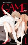 GAME - Entre nos corps - T1 - Par Mai Nishikata - Akata