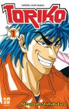 Toriko T1 - Par Mitsutoshi Shimabukuro - Kazé