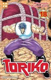 Toriko T18 - Par Mitsutoshi Shimabukuro (Trad. Jean-Benoît Silvestre) - Kazé Manga