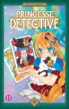 Princesse Détective T. 9 & T. 10 - Par Mayuki Anan - nobi nobi