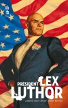Président Lex Luthor - Par Jeph Loeb, Greg Rucka, Ed McGuinness et Mike Wieringo (Trad. Laurent Queyssi) - Urban comics 