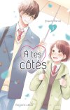 À tes côtés T. 3 & T. 4 - Par Megumi Morino - Ed. Akata