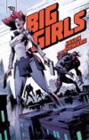 Big Girls : Super-héroïnes Vs Kaijūs