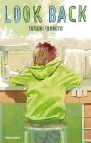 Look Back - Par Tatsuki Fujimoto - Kaze