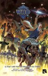 Doctor Who, Il était une fois un Seigneur du Temps - Par Dan Slott et Cie - Ed. Black River