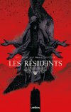 Les Résidents : le mythe de l'ossuaire - Par Lemire & Sorrentino - Éd. Urban Comics