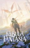 Radiant, Fabula Fantasia T. 1 - Par Tony Valente - Ankama