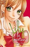 Lily la menteuse - T1 - Par Ayumi Komura - Editions Delcourt