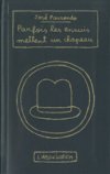 Parfois les ennuis mettent un chapeau – Par José Parrondo – L'Association