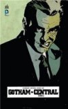 Gotham Central T1 - Par Ed Brubaker, Greg Rucka et Michael Lark (trad. Alex Nikolavitch) - Urban Comics 