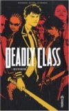 Deadly Class T2 - Par Rick Remender et Wes Craig - Urban Comics