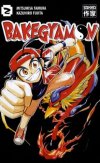 Bakegyamon, tomes 1 & 2 - Par Tamura & Fujita - Casterman