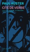LE FEUILLETON DE FRANÇOIS PENEAUD - Une Page à la fois (4) : Cité de verre, Paul Karasik & David Mazzucchelli [VIDEO]