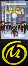 "L'Onde Septimus" prolonge "La Marque jaune"