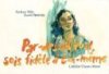 Par-dessus tout, sois fidèle à toi-même - Par Barbara Yelin & David Polonsky (trad. P. Derouet)-Actes Sud-l'AN 2