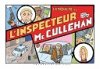 "L'Enquête de l'inspecteur Mc Cullehan" (Les Requins Marteaux) : Pierre Schilling détourne avec humour le genre policier