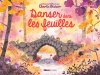 Danser dans les feuilles : Une ode à l'automne