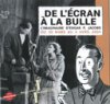 Le cinéma d'Edgar P. Jacobs au Centre Wallonie-Bruxelles à Paris