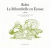 La Ribambelle en Écosse - Par Roba et commenté par Hugues Dayez - Ed. Dupuis / Niffle