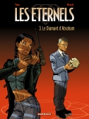 Les Eternels - T3 : Le Diamant d'Abraham - par Yann & Meynet - Dargaud