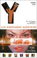 Y Le dernier homme T 5 : « Alliance contre nature » - Par Brian K. Vaughan & Pia Guerra - Panini comics