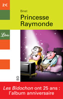 Les Bidochon fêtent leurs 25 ans