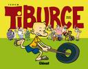 Tiburce : Soleil Zoreil - Par Téhem - Glénat