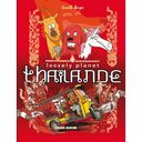 Loosely Planet Thaïlande - Par Camille Burger - Ed. Fluide Glacial 