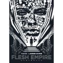 Flesh Empire - Par Yann Legendre - Casterman