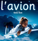 L'Avion, une « adaptation » réussie...