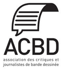Sélection du Prix ACBD Québec 2018 : trois incontournables de la BD québécoise