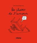 "Les Choses de l'amour" de Dorothée de Monfreid (Misma) : l'érotisme caché de nos objets