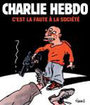 C'est la faute à la société – Par le collectif de Charlie-Hebdo – Éditions 12bis