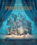 Pinocchio - Par Chauvel & McBurnie d'après Collodi - Ed. Delcourt