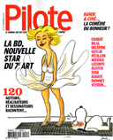 TRIBUNE LIBRE À Beatriz Capio : A propos de "Pilote" et de La BD "nouvelle star du 7e Art"