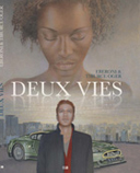 Deux vies - Par Oger & Eberoni - Ed. Maghen